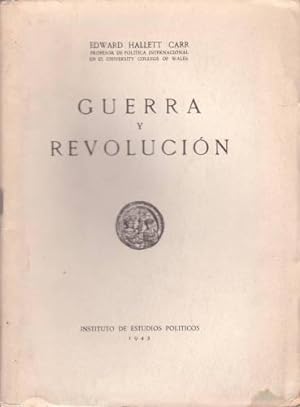 GUERRA Y REVOLUCION.