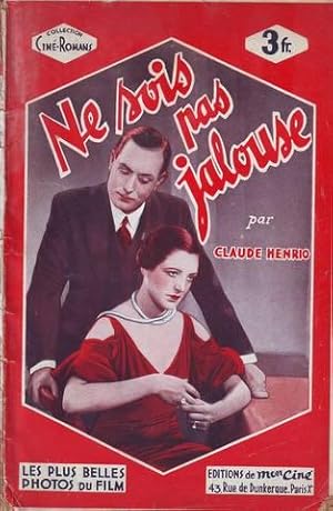 NE SOIS PAS JALOUSE!. D'après le film de la production universal avec Carmen Boni et André Roanne.