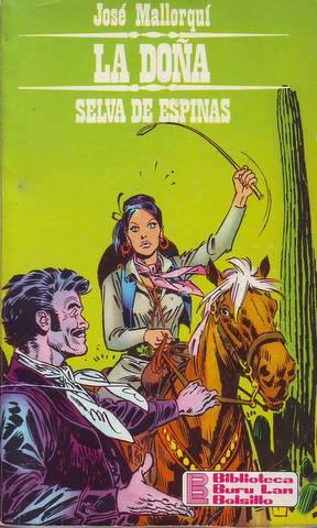 SELVA DE ESPINAS. La Doña nº3.