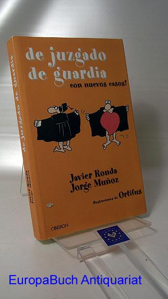 De juzgado de guardia (Actualidad) - Munoz, Jorge und Javier Ronda