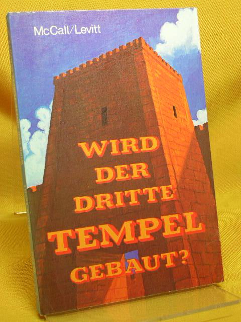 Wird der dritte Tempel gebaut?