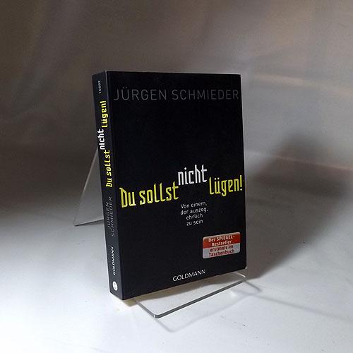 du sollst nicht luegen von juergen schmieder - ZVAB