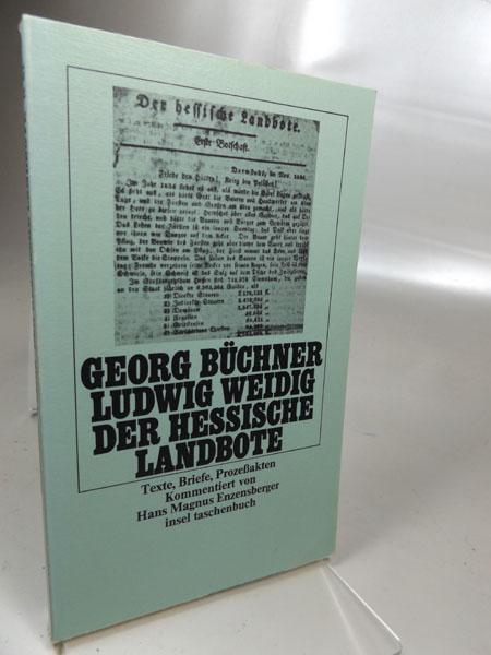 Der Hessische Landbote: Texte, Briefe, Prozeßakten. Kommentiert von Hans Magnus Enzensberger (insel taschenbuch)