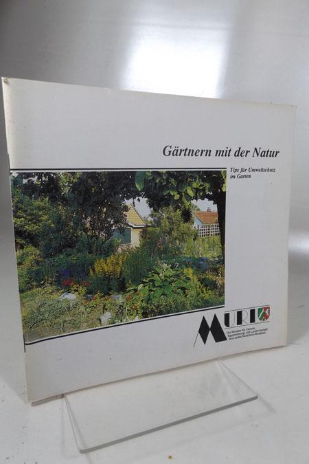 Gartnern Mit Der Natur Tips Fur Umweltschutz Im Garten Murl