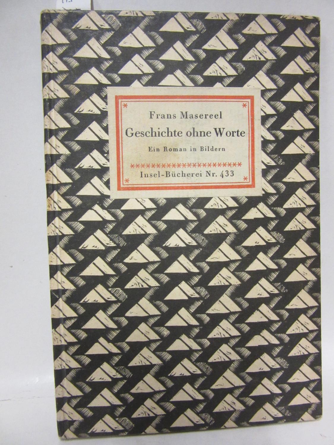 Geschichte ohne Worte Ein Roman in Bildern Masereel Frans