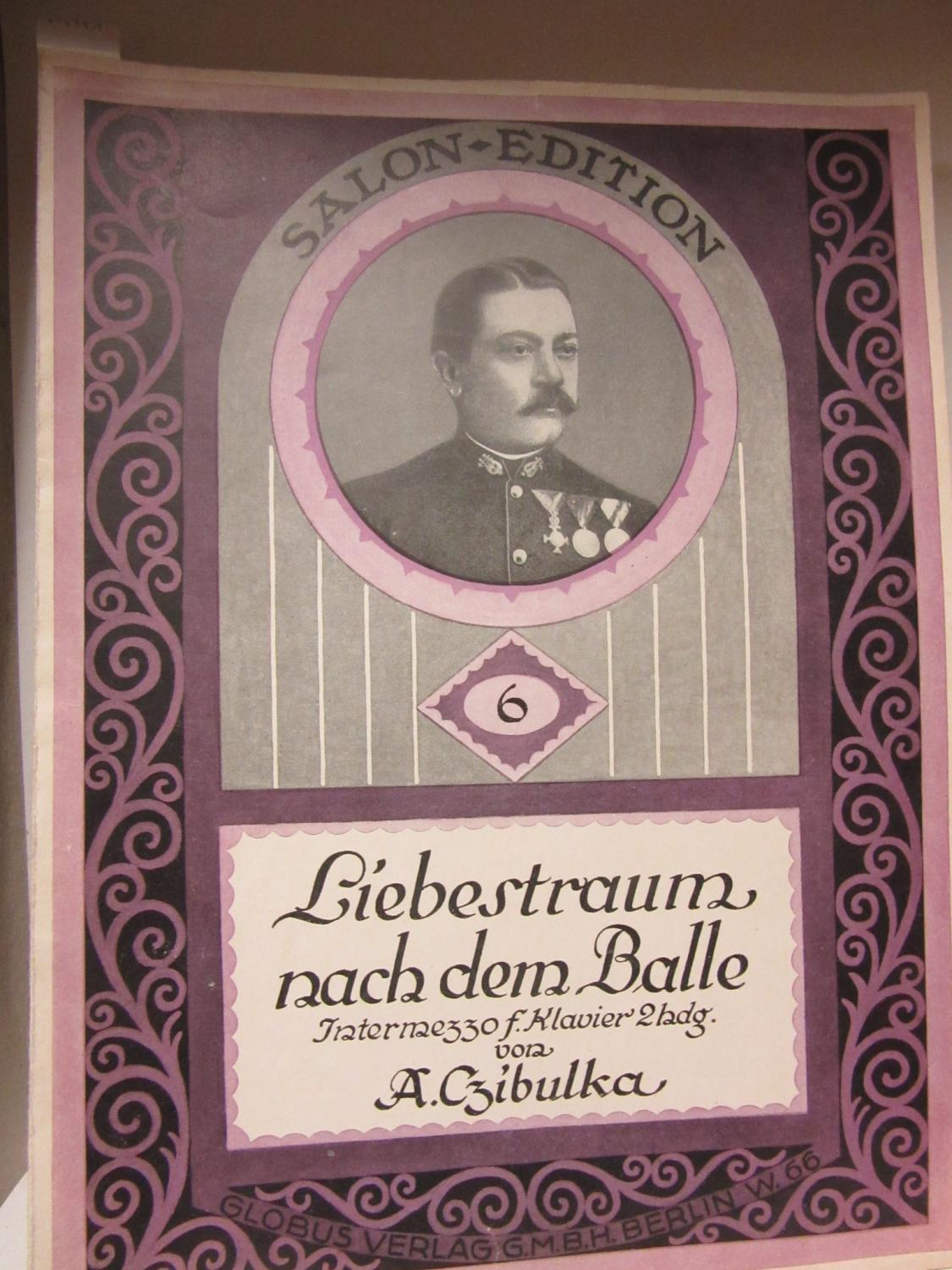 Alphons Czibulka. Liebestraum nach dem Balle. Intermezzo für Klavier zweihändig. Opus 356.