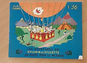 Les aventures de Sylvain et Sylvette - Album n° 56 En route pour le Mexique