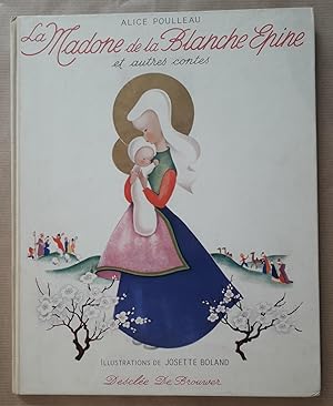 La Madone de la Blanche Epine