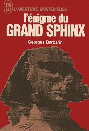 L'énigme du Grand Sphynx