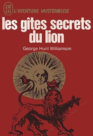 Les gîtes secrets du Lion