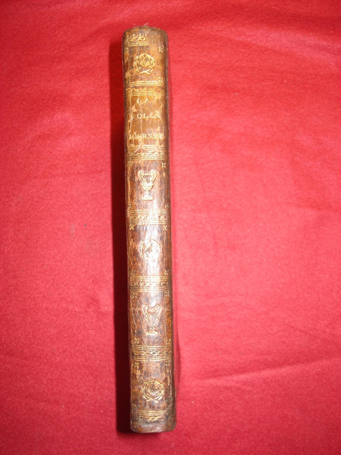 La Folle Journee Ou Le Mariage De Figaro Comedie En Cinq Actes