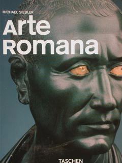 ARTE ROMANA. - SIEBLER MICHAEL