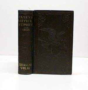 REPORT OF THE COMMISSIONER OF PATENTS FOR THE YEAR 1859. ARTS AND MANUFACTURES. IN TWO VOLUMES. V...