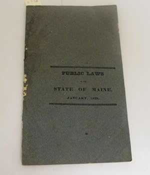 PUBLIC ACTS OF THE STATE OF MAINE, PASSED BY THE EIGHTH LEGISLATURE AT ITS SESSION HELD IN JANUAR...