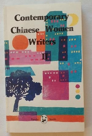 Contemporary Chinese Women Writers II,,