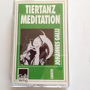 Tiertanz Meditation MC/Kassette,Tiertanzmeditation