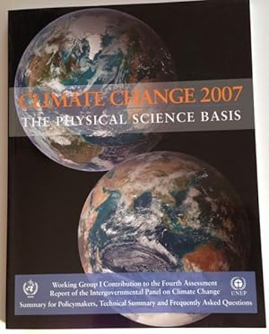 CLIMATE CHANGE 2007 THE PHYSICAL SCIENCE BASIS, broschiert,