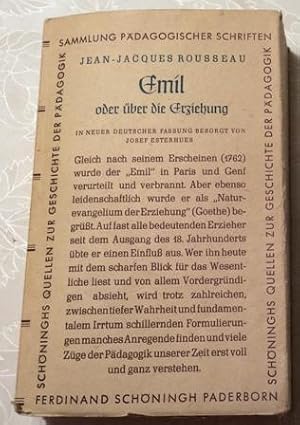 Emil oder über die Erziehung : Buch 1- 4 [in e. Bd],Jean-Jacques Rousseau. [Hrsg.: Theodor Rutt.]...