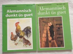 Alemannisch dunkt üs guet, Heft III/IV 1996 und Heft III/IV 2001,Red.: Thomas Hauser .