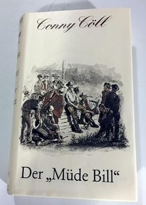 Der Müde Bill, Originalgetreues Reprint der Ausgabe 1955, gebundene Ausgabe 1981 Unser Motto: Wer...