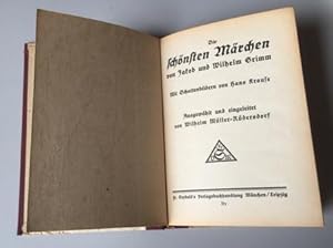 Die schönsten Märchen - Ausgewählt und eingeleitet von Wilhelm Müller-Rüdersdorf. Mit Schattenbil...