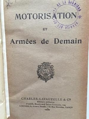MOTORISATION ET Armées de Demain gebundene Ausgabe (sprache französisch)