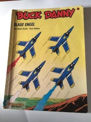 Buck Danny, Carlsen Comics, Bd.30, Blaue Engel