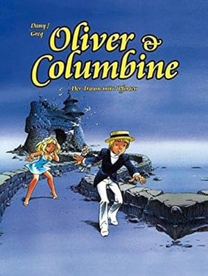 Oliver & Columbine 10: Der Traum mit 7 Pforten