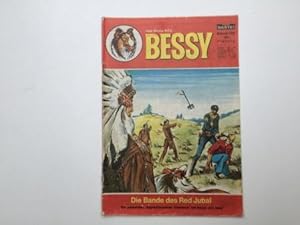 Bessy. Bd. 106. Die Bande des Red Jubal