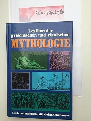 Lexikon der griechischen und römischen Mythologie. Leicht verständlich. Mit vielen Abbildungen, 1...