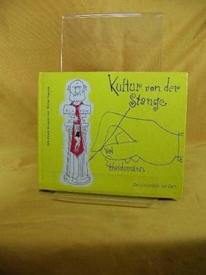 Kultur von der Stange. Zeichn. z. Zeit. Mit e. Vorw. von Walter Foitzick, Vor der Sintflut , Bd. 2