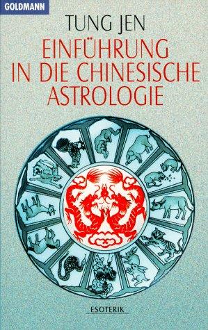 Einführung in die chinesische Astrologie