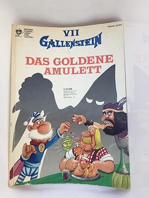 DAS GOLDENE AMULETT, Gallenstein VII, Comic VDZ-Nr. 81955, Taschenbuch 1983 Bavaria Comic