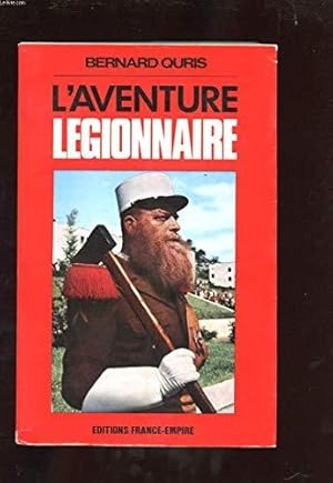 L'aventure légionnaire