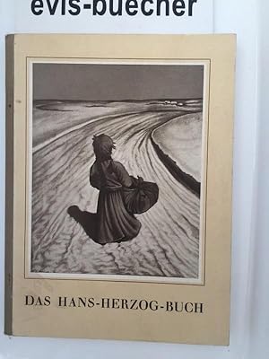 Das Hans-Herzog-Buch. Dichtungen von Margarete Seemann.