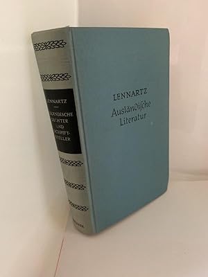 Ausländische Dichter und Schriftsteller unserer Zeit. Einzeldarstellungen zur Schönen Literatur i...