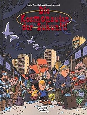 Trondheim: Die Kosmonauten der Zukunft Bd.1