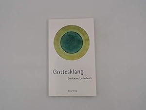 Gottesklang. Das kleine Liederbuch