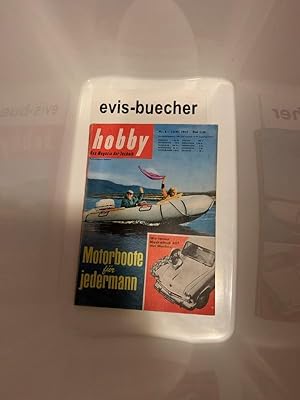 Hobby Das Magazin der Technik Nr. 6 Juni 1959, Taschenbuch Motorboote für Jedermann /wir testen M...