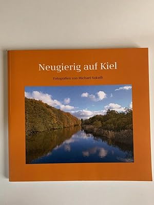 Neugierig auf Kiel, Taschenbuch 2009 (ISBN 9783932635601)