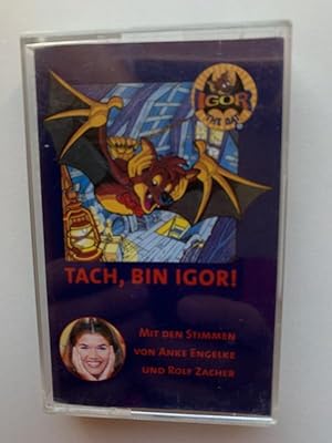 TACH, BIN IGOR! MC MIT DEN STIMMEN VON ANKE ENGELKE UND ROLFZACHER