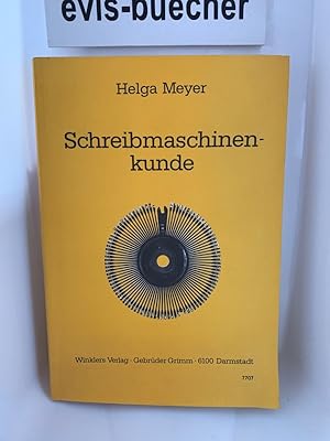 Schreibmaschinenkunde, Ein Fachbuch für Lehramtkanditaten, Lehrer und Ausbilder, Taschenbuch