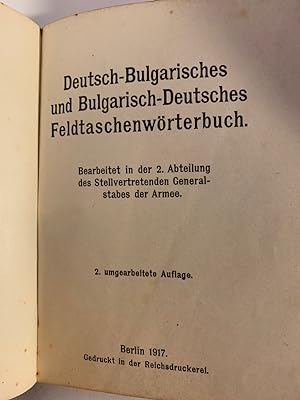 Deutsch-Bulgarisches (und Bulgarisch-Deutsches) Feldtaschenwörterbuch, Taschenbuch, Leinen 1917