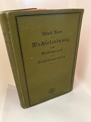 Wechselordnung nebst Wechselprozess und Wechselstempelglanz, gebundene Ausgabe 1909