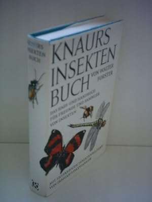 Knaurs Insektenbuch gebundene Ausgabe Das Haus- und Handbuch für Freunde und Sammler von Insekten
