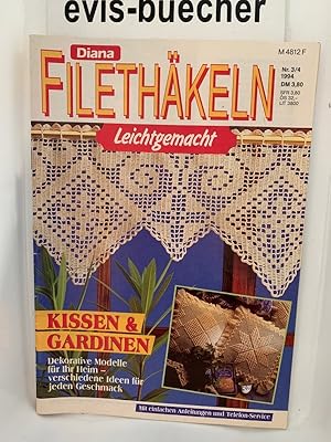 Filethäkeln, leichtgemacht Broschur Nr. 3/4 1994 Kissen & Gardinen