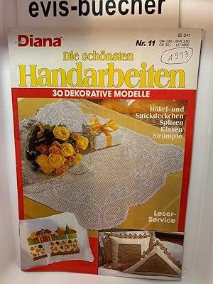 Diana Die schönsten Handarbeiten, Nr. 11 / 1993 Heft/Zeitschrift/Broschur 30 Dekorative Modelle