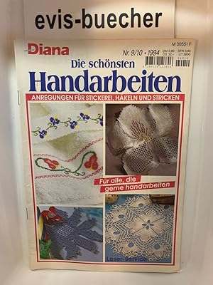 Diana Die schönsten Handarbeiten, Nr. 09/10 / 1994 Heft/Zeitschrift/Broschur Anregungen für Stick...