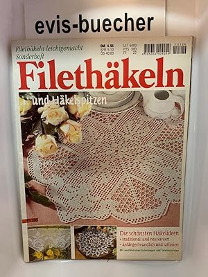 Filethäkeln leicht gemacht Sonderheft 2001 Heft/Zeitschrift/Broschur Filethäkeln und Häkelspitzen