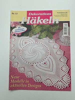 Dekoratives Häkeln Nr. 57 Neue Modelle in aktuellen Designs, Heft/Broschur 2004